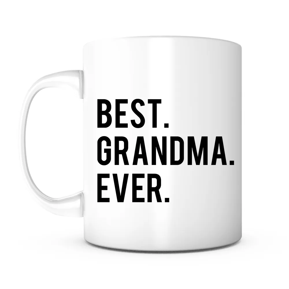 "Best Grandma Ever" Mug